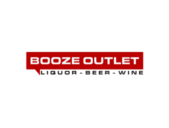 Booze Outlet       Liquor - Beer - Wine logo design by sheilavalencia