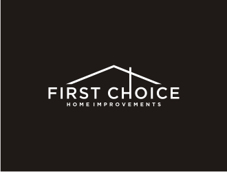 First Choice Home Improvements logo design by bricton