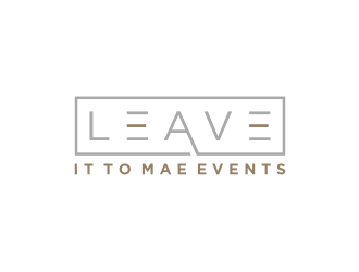 Leave It To Mae Events logo design by bricton