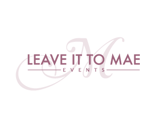 Leave It To Mae Events logo design by JoeShepherd