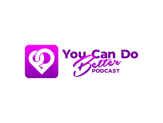 You Can Do Better Podcast logo design by ekitessar