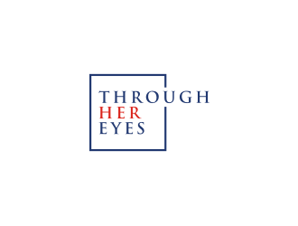 Through Her Eyes logo design by bricton