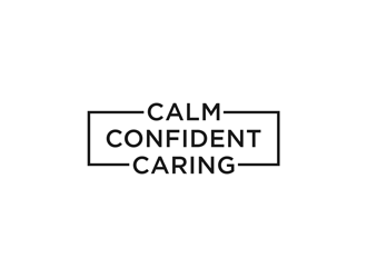 Calm, Confident, Caring  logo design by alby