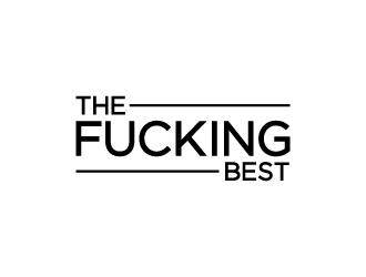 The Fucking Best logo design by sakarep