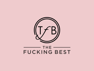 The Fucking Best logo design by checx