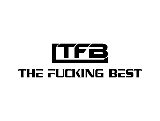 The Fucking Best logo design by sakarep