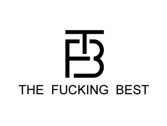 The Fucking Best logo design by design_brush