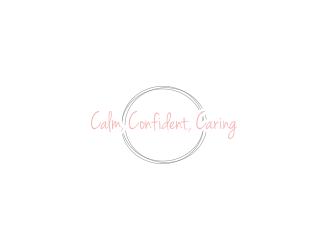 Calm, Confident, Caring  logo design by sikas