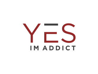 YES, IM ADDICT logo design by bricton