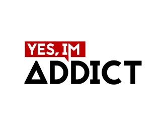 YES, IM ADDICT logo design by jaize