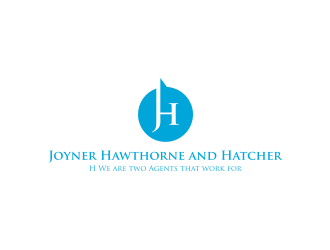 H We are two Agents that work for Joyner Hawthorne and Hatcher logo design by cecentilan
