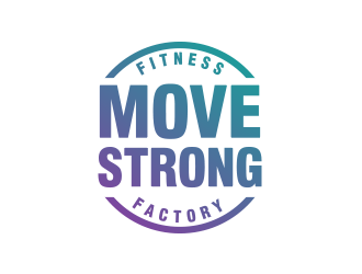 Move Strong Fitness Factory logo design by keylogo