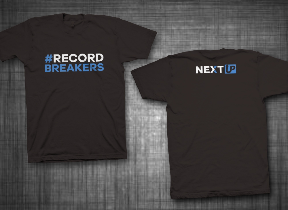 I need #RecordBreakers on the front of the shirt and Next UP logo on the back top of the shirt. logo design by LogOExperT