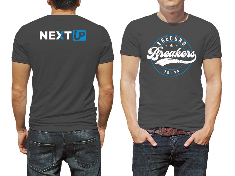 I need #RecordBreakers on the front of the shirt and Next UP logo on the back top of the shirt. logo design by ArniArts