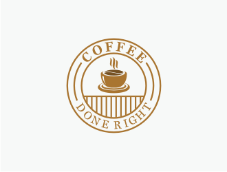 Coffee done right logo design by Susanti