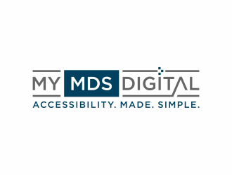 Company Name: My MDS Digital    Slogan: Accessibility. Made. Simple. logo design by checx