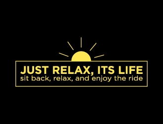 Just Relax, Its Life logo design by twomindz