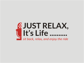 Just Relax, Its Life logo design by bunda_shaquilla