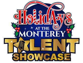 Holidays at The Monterey - Talent Showcase logo design by coco