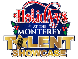 Holidays at The Monterey - Talent Showcase logo design by coco