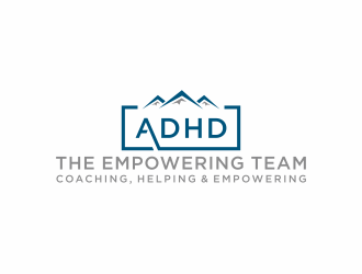 The Empowering Team        Coaching, Helping & Empowering People with ADHD logo design by checx