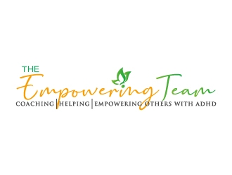 The Empowering Team        Coaching, Helping & Empowering People with ADHD logo design by pambudi