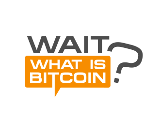 Wait What is Bitcoin logo design by Dakon