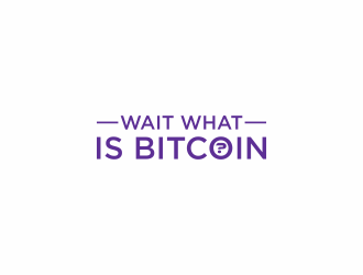 Wait What is Bitcoin logo design by luckyprasetyo
