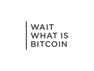Wait What is Bitcoin logo design by akhi