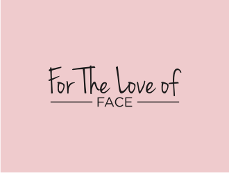 For The Love of Face logo design by blessings