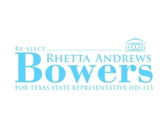 Re-Elect Rhetta Andrews Bowers For Texas State Representative HD-113 logo design by dibyo