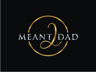 Meant 2 Dad logo design by bricton