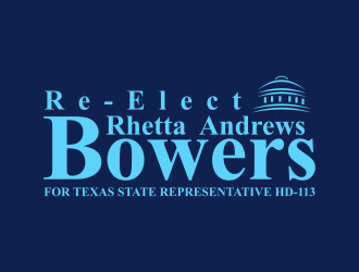 Re-Elect Rhetta Andrews Bowers For Texas State Representative HD-113 logo design by ammad