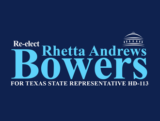Re-Elect Rhetta Andrews Bowers For Texas State Representative HD-113 logo design by kunejo