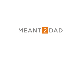 Meant 2 Dad logo design by Sheilla