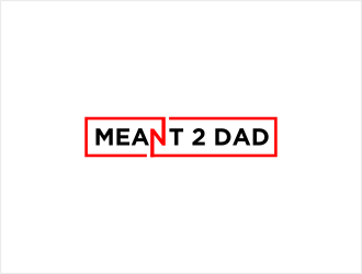 Meant 2 Dad logo design by bunda_shaquilla