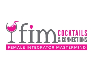 FIM Cocktails & Connections logo design by karjen