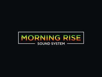 Morning Rise Sound System logo design by Jhonb