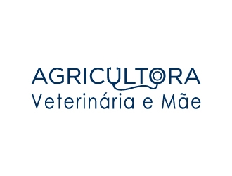 Agricultora, Veterinária e Mãe logo design by twomindz