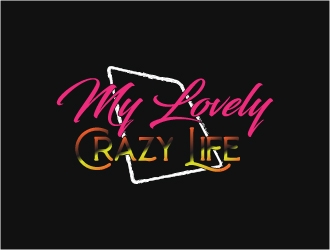 My Lovely Crazy Life logo design by Fear