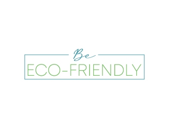 Be Eco-Friendly logo design by aryamaity