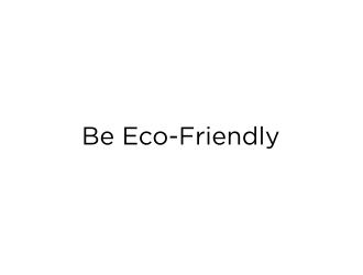 Be Eco-Friendly logo design by RIANW