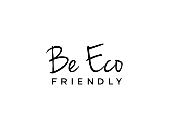 Be Eco-Friendly logo design by ammad