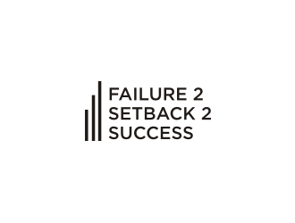 Failure 2 Setback 2 Success logo design by Sheilla