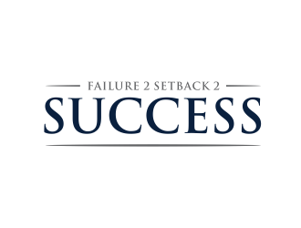 Failure 2 Setback 2 Success logo design by scolessi