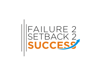 Failure 2 Setback 2 Success logo design by Diancox
