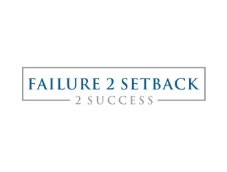 Failure 2 Setback 2 Success logo design by sabyan