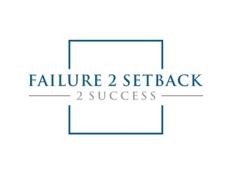 Failure 2 Setback 2 Success logo design by sabyan