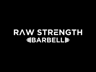 RAW STRENGTH BARBELL logo design by luckyprasetyo