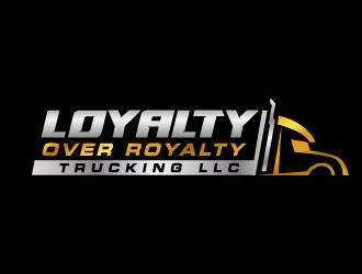 Loyalty Over Royalty Trucking LLC logo design by jaize